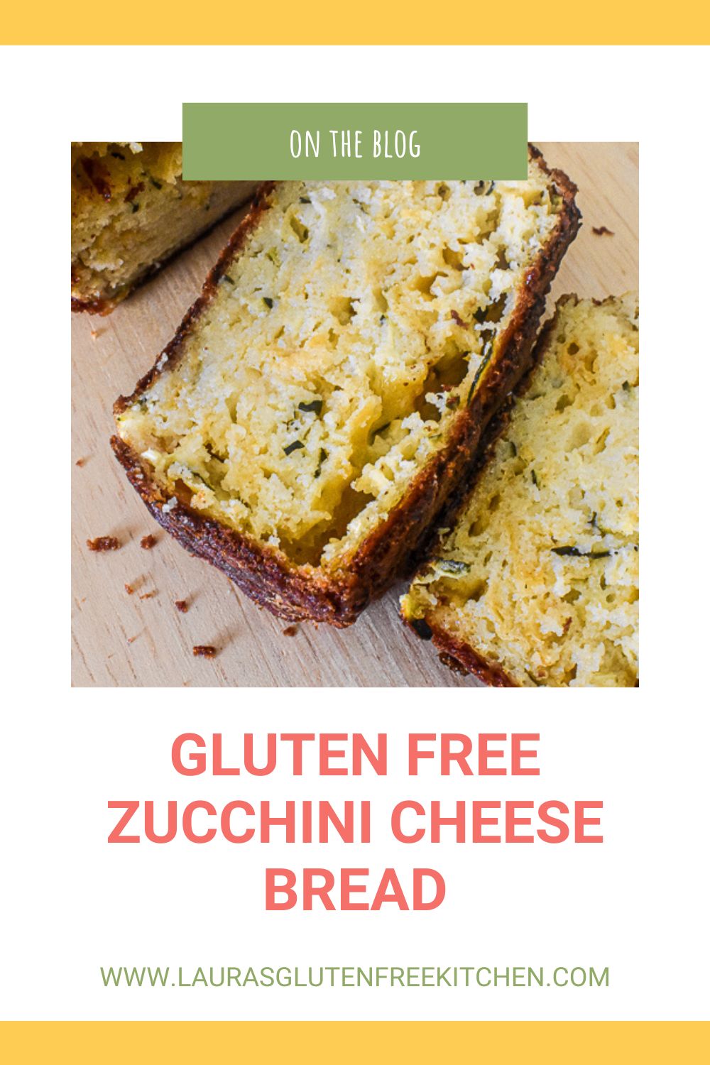 Gluten Free Zucchini Cheese Bread